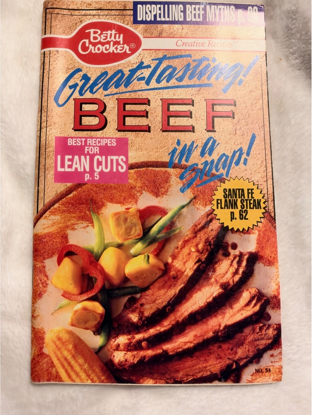 Betty Crocker Creative Recipes: Great-Tasting Beef in a Snap! Cookbook